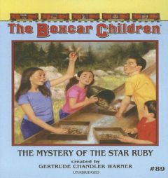 The Mystery of the Star Ruby by Gertrude Chandler Warner Paperback Book