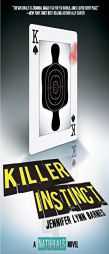 Killer Instinct ((The Naturals #2)) by Jennifer Lynn Barnes Paperback Book