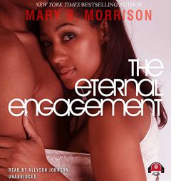 The Eternal Engagement by Mary B. Morrison Paperback Book