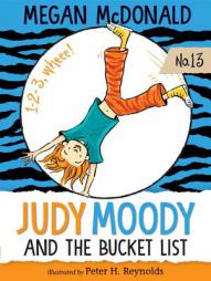 Judy Moody and the Bucket List by Megan McDonald Paperback Book