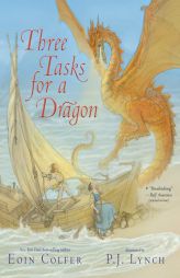 Three Tasks for a Dragon by Eoin Colfer Paperback Book