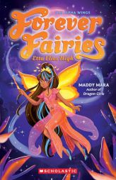 Etta Flies High (Forever Fairies #5) by Maddy Mara Paperback Book