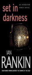 Set in Darkness: An Inspector Rebus Novel (Inspector Rebus Novels) by Ian Rankin Paperback Book