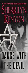 Dance With The Devil (A Dark-Hunter Novel) by Sherrilyn Kenyon Paperback Book