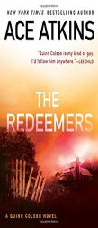 The Redeemers (A Quinn Colson Novel) by Ace Atkins Paperback Book