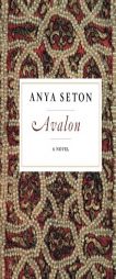 Avalon by Anya Seton Paperback Book