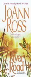 River Road (Callahan Brothers Trilogy) by Joann Ross Paperback Book