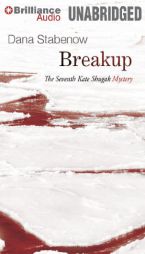 Breakup by Dana Stabenow Paperback Book