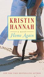 Home Again by Kristin Hannah Paperback Book