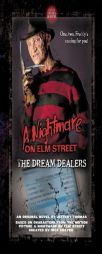 A Nightmare on Elm Street #5: The Dream Dealers (A Nightmare on Elm Street) by Jeffrey Thomas Paperback Book