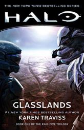 Halo: Glasslands: Book One of the Kilo-Five Trilogy by Karen Traviss Paperback Book