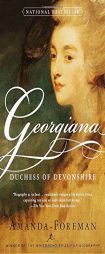 Georgiana: Duchess of Devonshire by Amanda Foreman Paperback Book