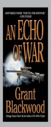 An Echo of War (Briggs Tanner Novels) by Grant Blackwood Paperback Book