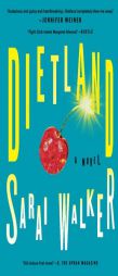 Dietland by Sarai Walker Paperback Book