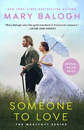 Someone to Love (The Westcott Series) by Mary Balogh Paperback Book