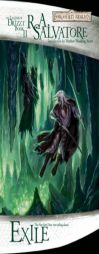 Exile: The Legend of Drizzt, Book II (The Legend of Drizzt) by R. A. Salvatore Paperback Book