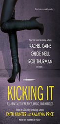 Kicking It by Kalayna Price Paperback Book