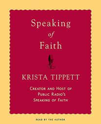 Speaking of Faith by Krista Tippett Paperback Book