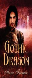 Gothic Dragon by Marie Treanor Paperback Book
