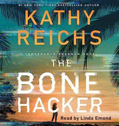 The Bone Hacker (A Temperance Brennan Novel) by Kathy Reichs Paperback Book