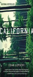 California: A Novel by Edan Lepucki Paperback Book