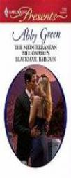 The Mediterranean Billionaire's Blackmail Bar by Abby Green Paperback Book