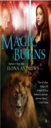Magic Burns (Kate Daniels, Book 2) by Ilona Andrews Paperback Book