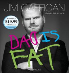 Dad Is Fat by Jim Gaffigan Paperback Book