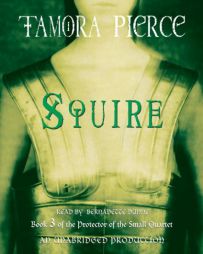 Squire: Book 3 of the Protector of the Small Quartet by Tamora Pierce Paperback Book