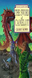 The Sword of Camelot (Seven Sleepers Series) by Gilbert Morris Paperback Book