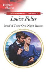 Proof of Their One-Night Passion by Louise Fuller Paperback Book