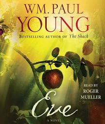 Eve by William Paul Young Paperback Book