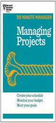 Managing Projects (20-Minute Manager Series) by Harvard Business Review Paperback Book