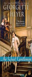 The Quiet Gentleman by Georgette Heyer Paperback Book