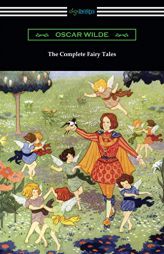 The Complete Fairy Tales by Oscar Wilde Paperback Book