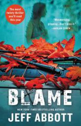 Blame by Jeff Abbott Paperback Book