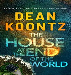 The House at the End of the World by Dean Koontz Paperback Book