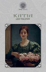 Katia by Leo Tolstoy Paperback Book