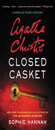 Closed Casket: A New Hercule Poirot Mystery (Hercule Poirot Mysteries) by Sophie Hannah Paperback Book