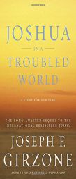 Joshua in a Troubled World: A Story for Our Time by Joseph F. Girzone Paperback Book