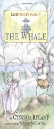 The Whale (Ready-for-Chapters) by Cynthia Rylant Paperback Book