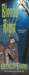 Bloody Right by Georgia Evans Paperback Book