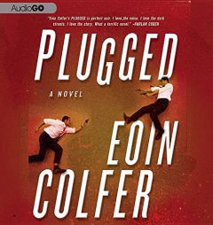 Plugged by Eoin Colfer Paperback Book