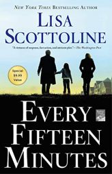 Every Fifteen Minutes by Lisa Scottoline Paperback Book