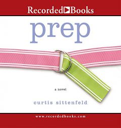 Prep by Curtis Sittenfeld Paperback Book