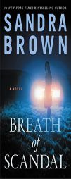 Breath of Scandal by Sandra Brown Paperback Book