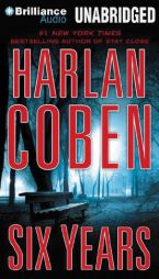 Six Years by Harlan Coben Paperback Book