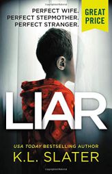 Liar by K. L. Slater Paperback Book