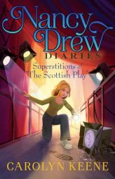 Superstitions of the Scottish Play by Carolyn Keene Paperback Book