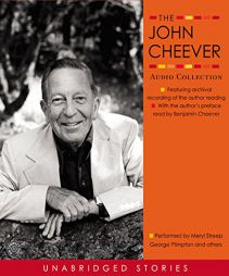 The John Cheever Audio Collection by John Cheever Paperback Book